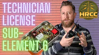 Ham Radio Technician License Prep: Sub-Element 6 (2022-2026)