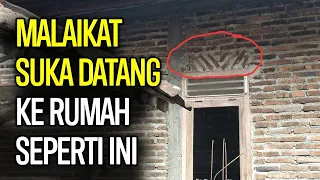 PANTES DIAM-DIAM CEPAT KAYA..!! INI 10 CIRI RUMAH YANG SERING DIKUNJUNGI MALAIKAT RAHMAT