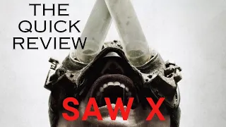 Saw X: The Quick Review