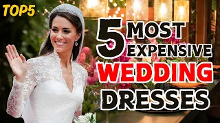 TOP 5 Most Expensive Wedding Dresses In The World