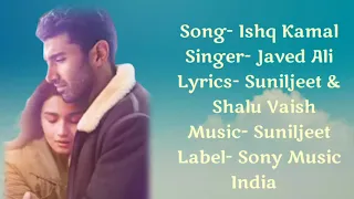 Ishq Kamaal – Sadak 2|Lyrics |Javed Ali |Suniljeet-Shalu |Sanjay |Alia |Aditya |Pooja | Mahesh Bhatt