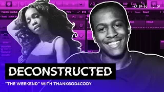 The Making Of SZA's "The Weekend" With ThankGod4Cody | Deconstructed