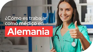 ¿Como es trabajar como médico en Alemania? Experiencia colombiana desde Alemania