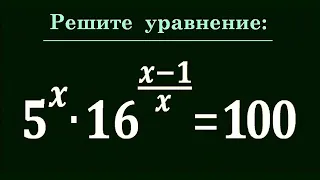 Как решить такое уравнение: (5^x)*(16^((x-1)/x))=100?