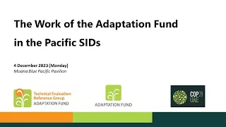 COP 28: The work of the Adaptation Fund in the Pacific SIDs