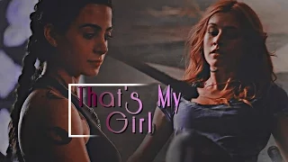 Clary & Isabelle ➰ That's My Girl [S2]