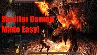 Dark Souls 2: Smelter Demon Made Easy! (Boss Guide)