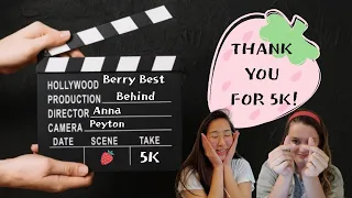 [KOR] THANK YOU FOR 5K! (Berry Best Behind) | 5000명의 구독자 감사합니다~ (베리 베프 비하인드)