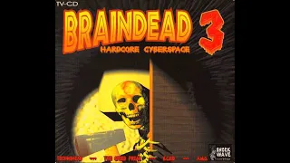 BRAINDEAD 3 [FULL ALBUM 129:26 MIN] 1995 HD HQ HIGH QUALITY "HARDCORE CYBERSPACE"