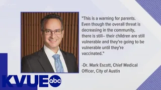 Health officials encourage parents to sign kids up for vaccine appointments | KVUE
