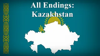 All Endings: Kazakhstan