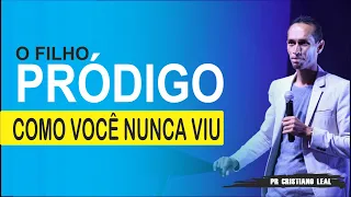 O FILHO PRÓDIGO COMO VOCÊ NUNCA VIU