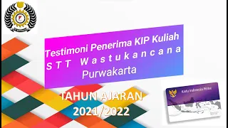 Testimoni KIP Kuliah STT Wastukancana 2021