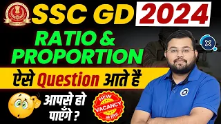 SSC GD 2024 Topic wise Maths | Ratio & Proportion | SSC GD Free Maths Classes by Sahil Sir