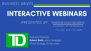 WERCC Business Briefs Interactive Webinars - The Canadian Economic Outlook with TD