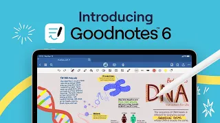 Introducing Goodnotes 6: Notes Reimagined