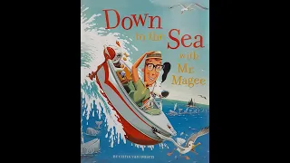 Down to the Sea with Mr. Magee - by Chris Van Dusen