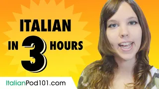 Learn Italian in 3 Hours: Basics of Italian Speaking for Beginners