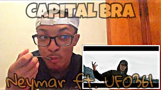 CAPITAL BRA feat. UFO361 - NEYMAR (PROD. THE CRATEZ & YOUNG TAYLOR) | GERMAN RAP REACTION