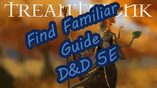 Find Familiar Guide D&D 5e