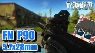 【EFT】#160 P90が無反動すぎる！！【ゆっくり実況】