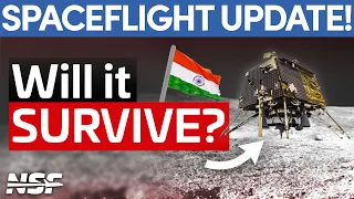 India's Chandrayaan-3 Goes Offline; Starship Waiting To Fly? | This Week in Spaceflight