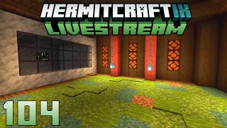 Hermitcraft Nine (104) Livestream 20/03/23