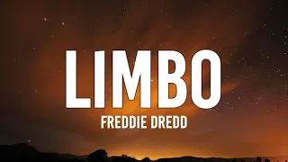 Freddie Dredd - Limbo (Lyrics) "Now Open Up Your Eyes You See The World That Is Red" [TikTok Song]