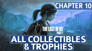 The Last of Us Remake - Chapter 10: Bus Depot All Collectible Locations