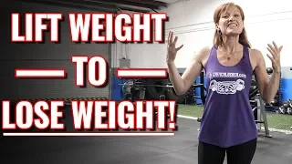 Here's WHY Women MUST Lift Weights for Weight Loss