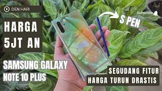 Cuma 5jt an sudah dapat flagship Samsung resmi - Review Samsung galaxy note 10 plus Indonesia ‼️