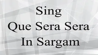 How To sing Que Sera Sera in Sargam | Doris Day - Que Sera Sera | Kalakul | Sumithra | Female Vocal