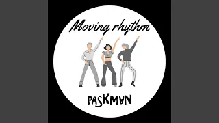 Moving Rhythm