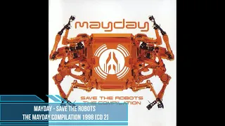 Mayday ‎– Save The Robots [‎Compilation] [CD 2]