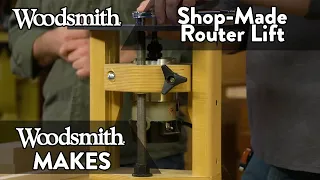 Save $100s by Building Your Own Router Lift!