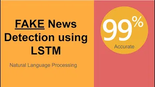 Fake News Detection using LSTM in Tensorflow and Python