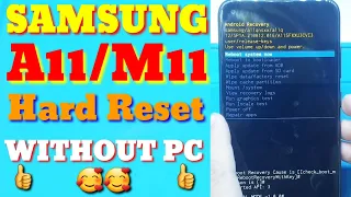 100% Tested-New Method Samsung Galaxy A11/M11 Hard Reset / Pattern Unlock / Factory Reset Without PC