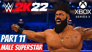 WWE 2K22 MyRISE Gameplay Walkthrough [XBOX SERIES X] - Part 11 - (NO COMMENTARY)