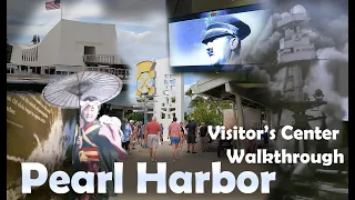 Pearl Harbor Visitor's Center Walkthrough 4K