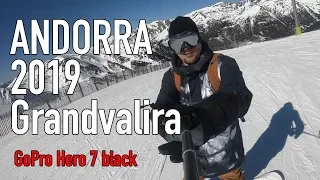 Андорра 2019. Grandvalira. Нарезка катания на сноуборде. GoPro Hero 7 black.