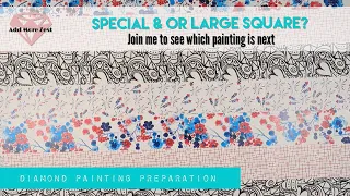 Diamond Painting Preparation | Square Painting