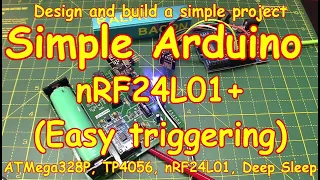 #221 Arduino nRF24L01+ Simple Trigger Wireless ⚡ Project (Update) with EasyEDA