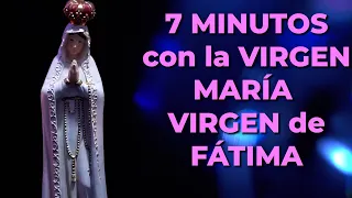 Poderosa ORACIÓN a La Virgen de Fátima para Pedir un MILAGRO | 7 minutos con la Virgen María