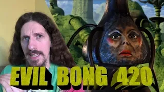 Evil Bong 420 Review