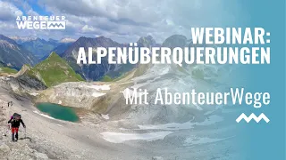 Alpenüberquerungen Webinar mit AbenteuerWege