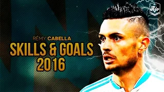 Rémy Cabella 2016 |Amazing Skill Show| HD | 1080p