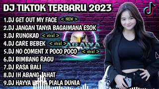 Dj Tiktok Terbaru 2022 Get Out My Face X Ih Abang Jahat