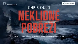 Chris Ould - Neklidné pobřeží | Audiokniha