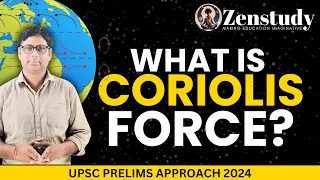 What is Coriolis Force? | DETAILED VIDEO