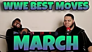 WWE Best Moves of 2020 - MARCH (REACTION)